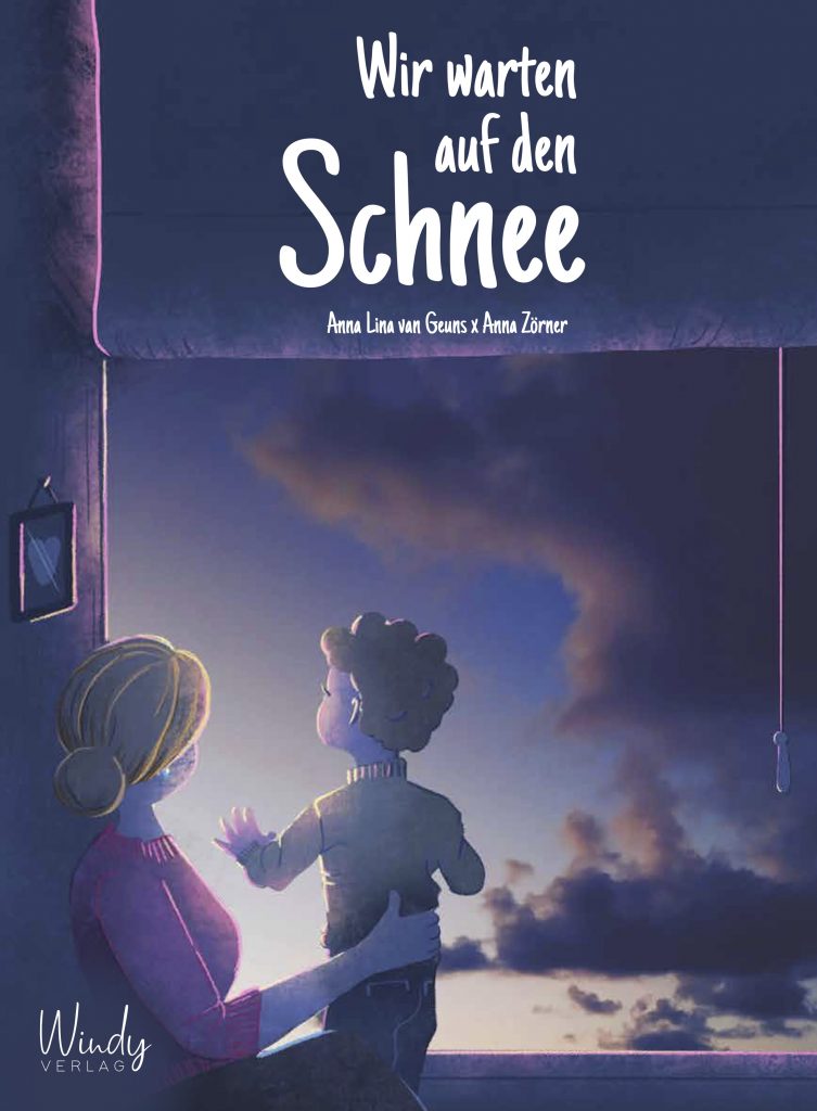 Wir warten auf den Schnee von Anna Lina van Geuns und Anna Zörner